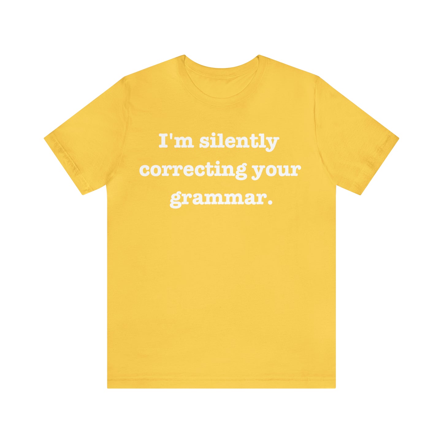 Silently Correcting Grammar Tee - FREE SHIPPING