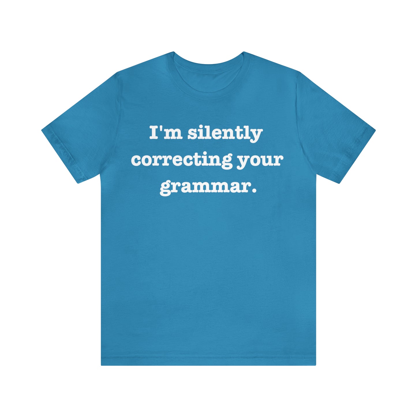 Silently Correcting Grammar Tee - FREE SHIPPING