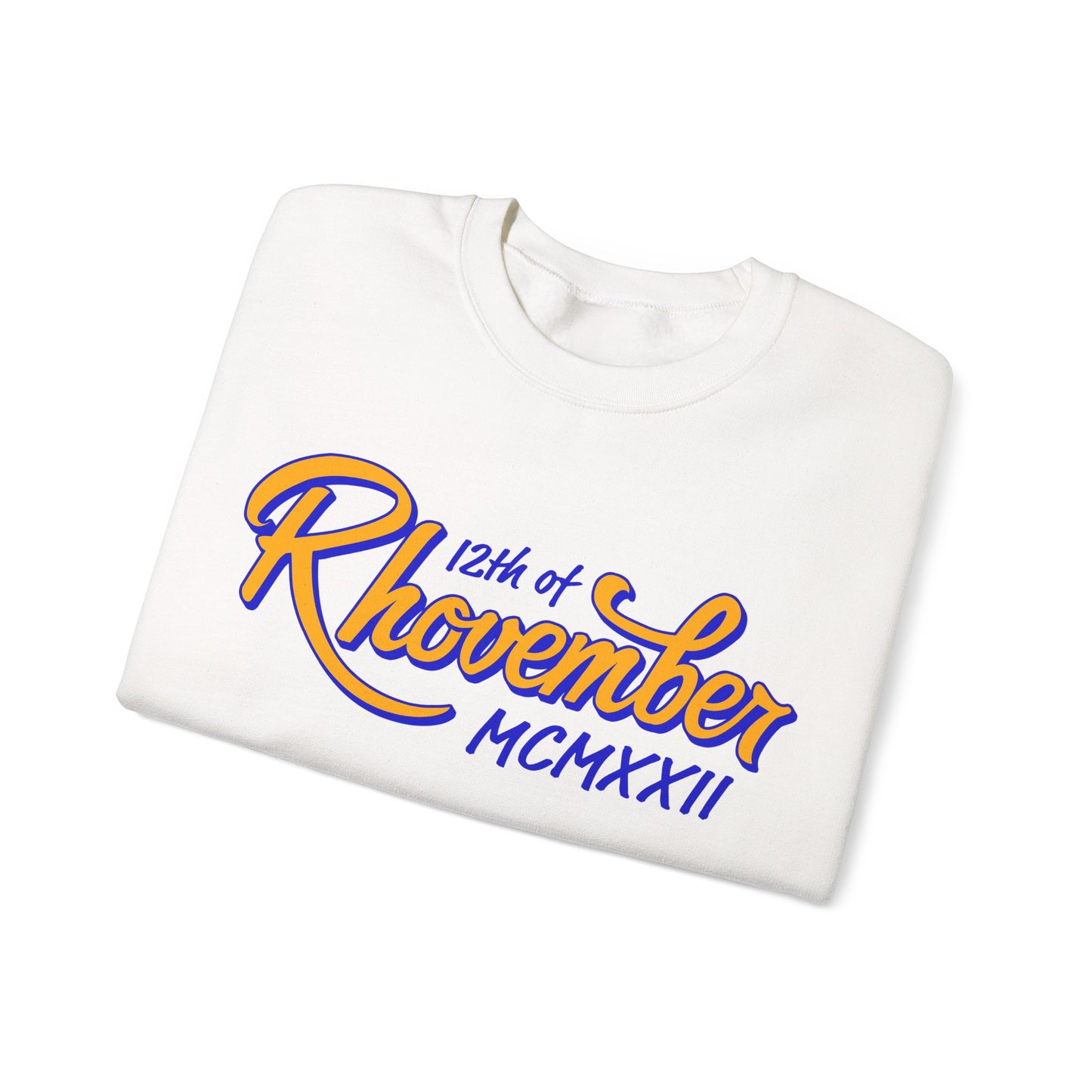 12th of Rhovember | Unisex Sweatshirt