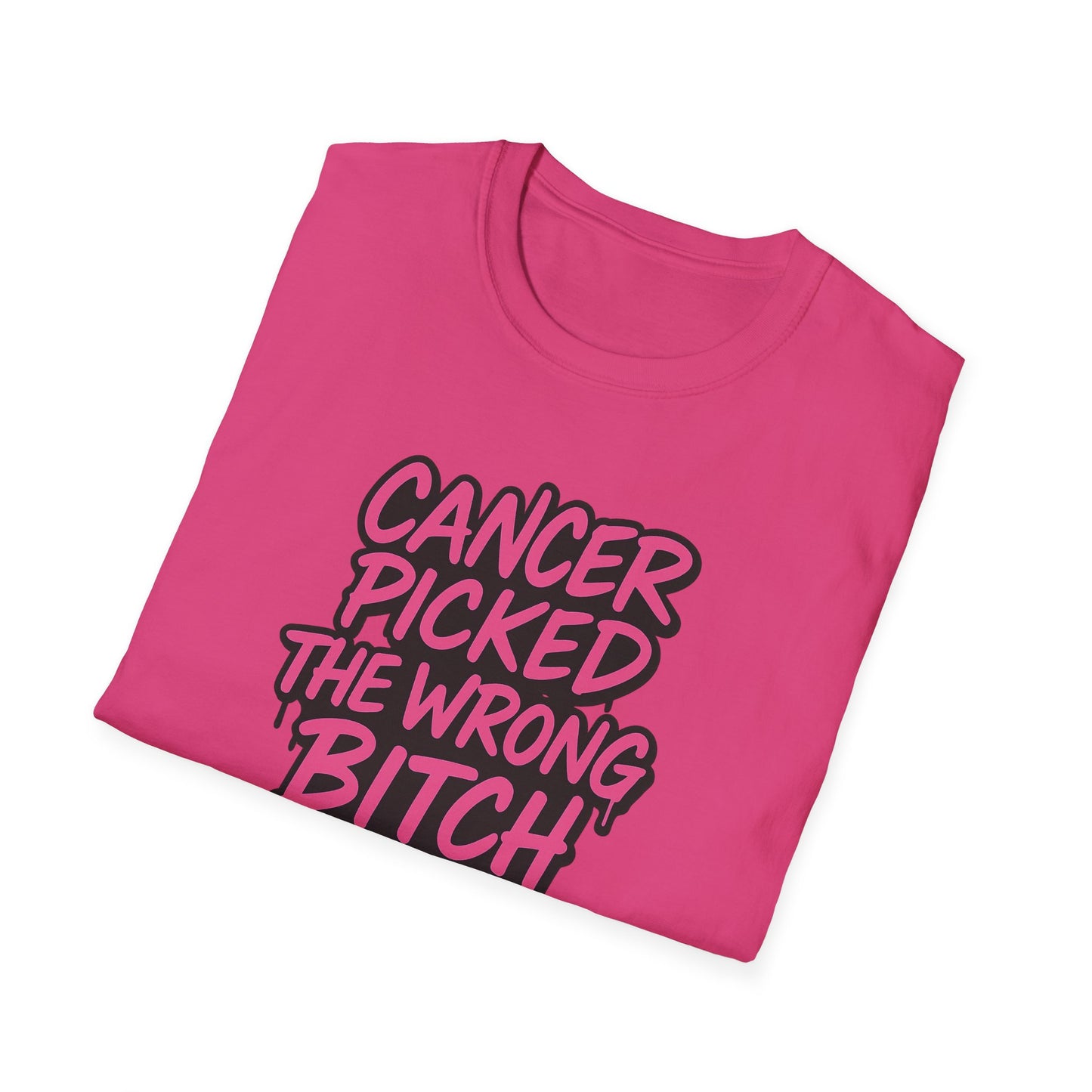 Unisex Graphic Tee | “Cancer Picked the Wrong Bitch” Breast Cancer Awareness Shirt