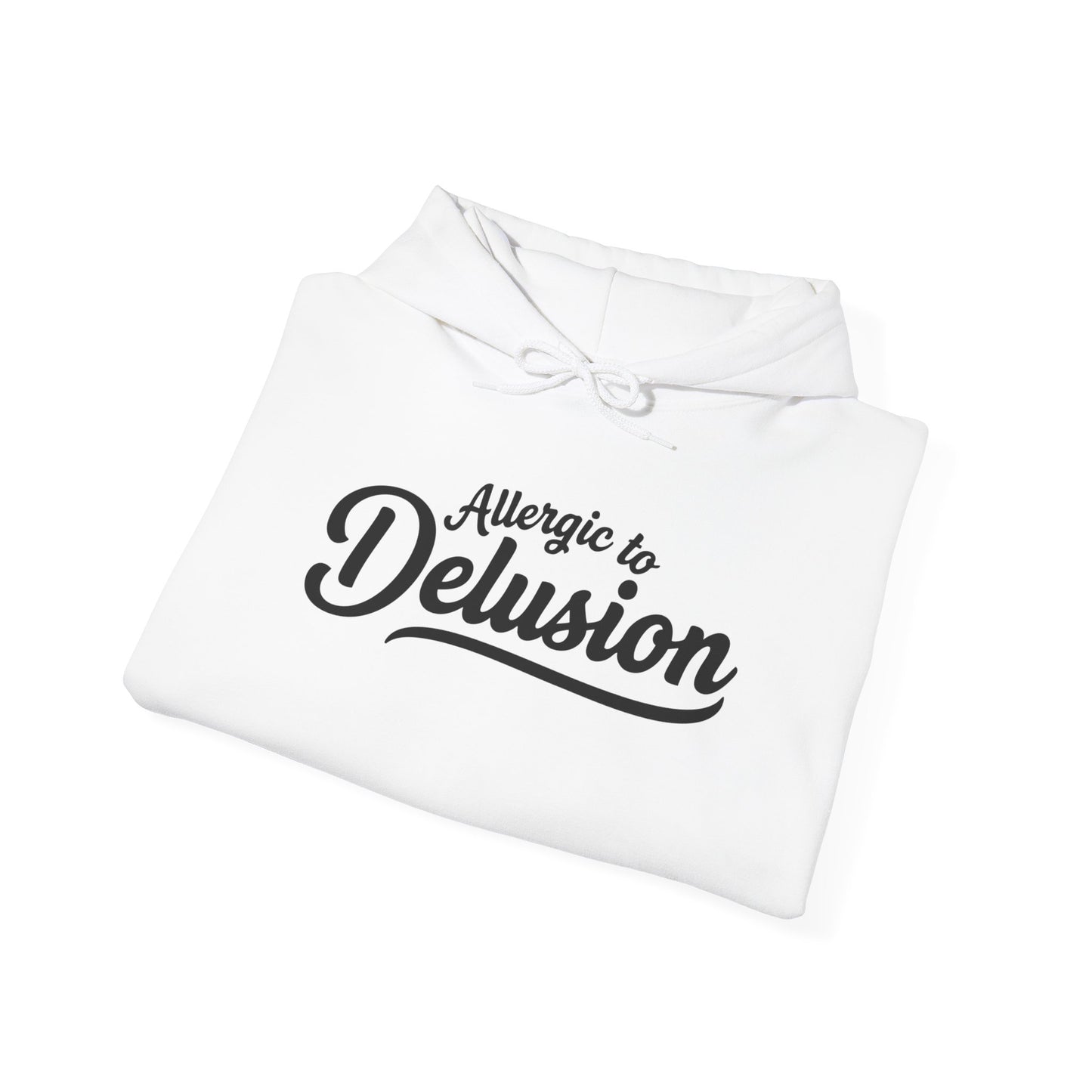Allergic to Delusion | Unisex Fleece Hoodie