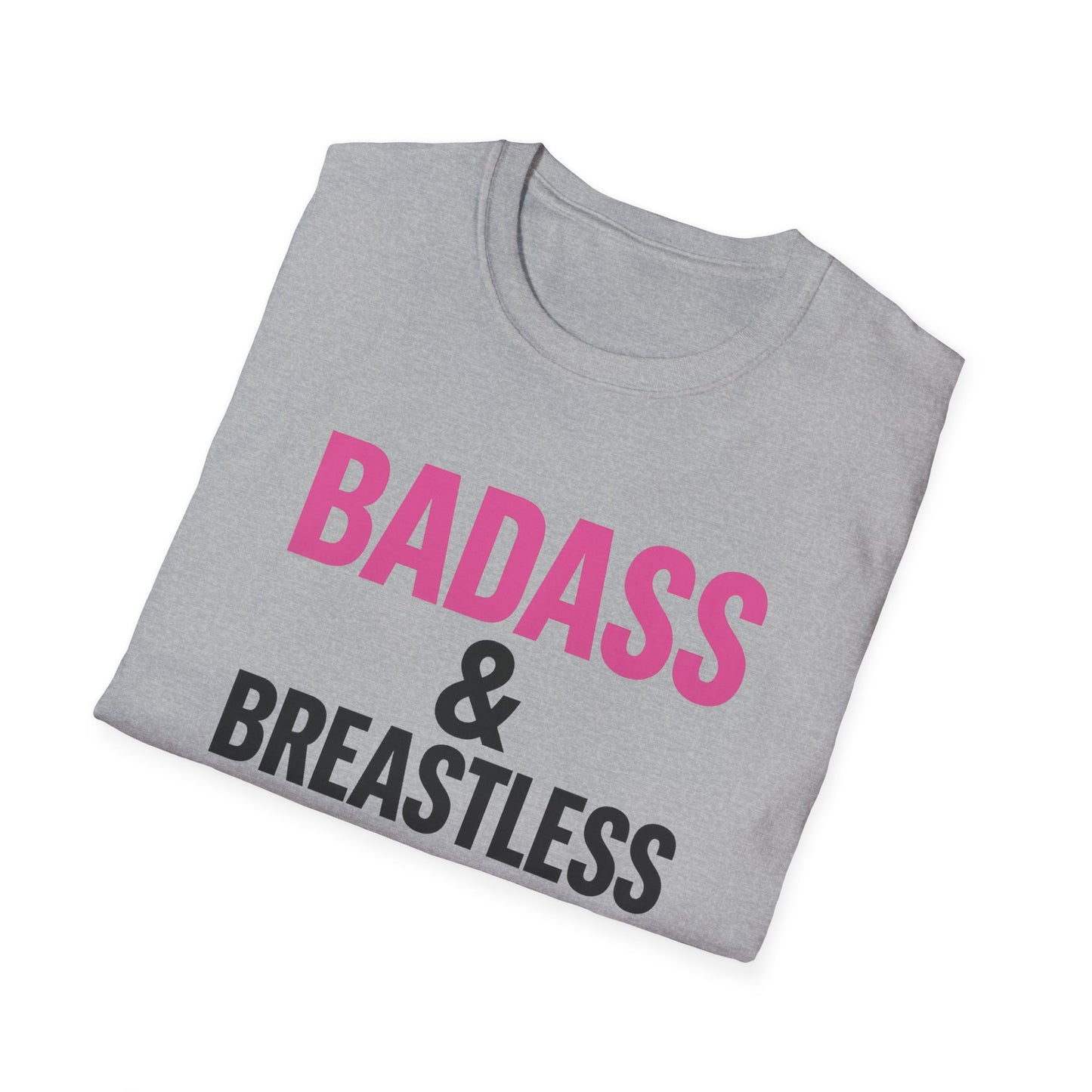 Unisex Graphic Tee | “Badass & Breastless Tee” Breast Cancer Awareness Shirt
