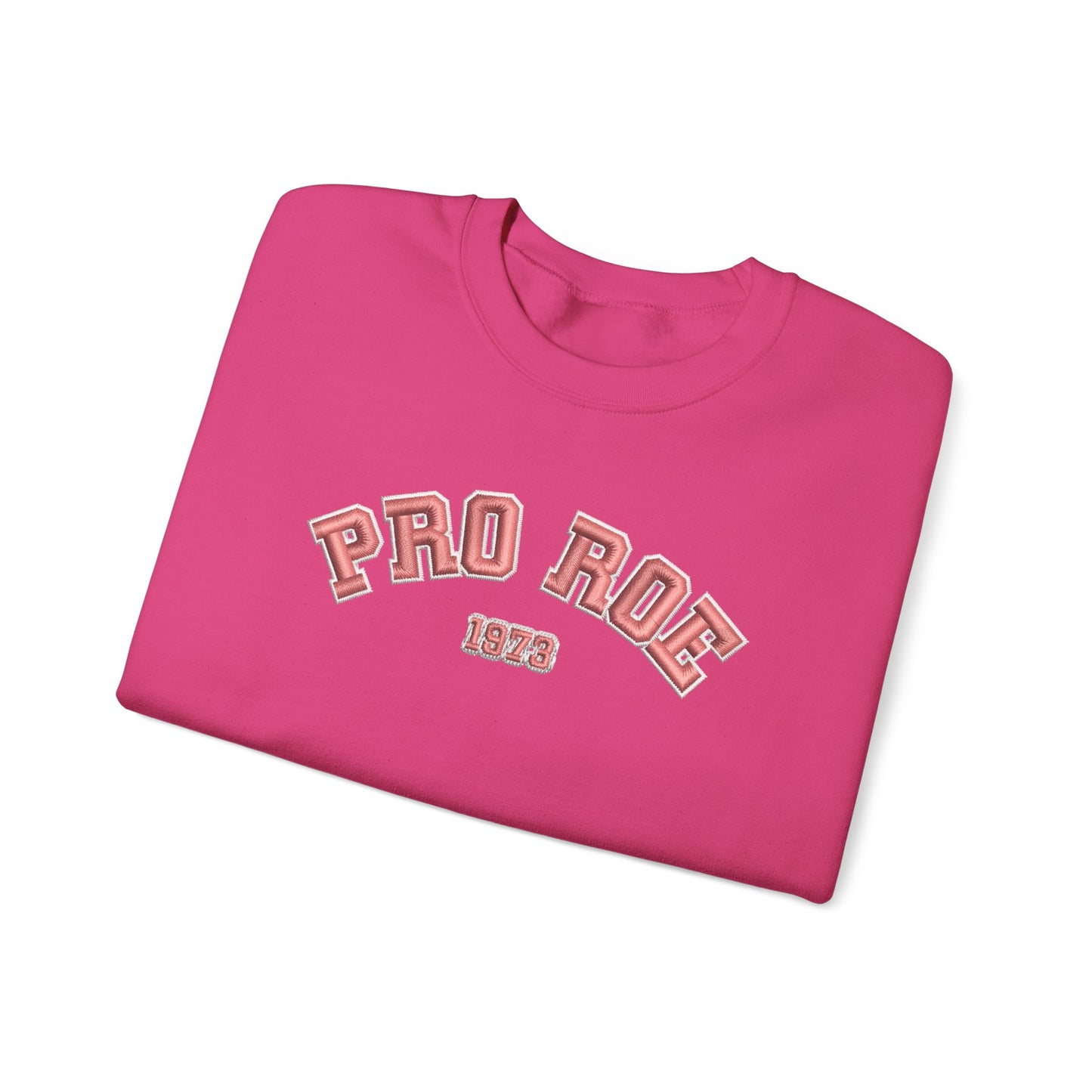 Pro Roe Varsity Embroidered Sweatshirt