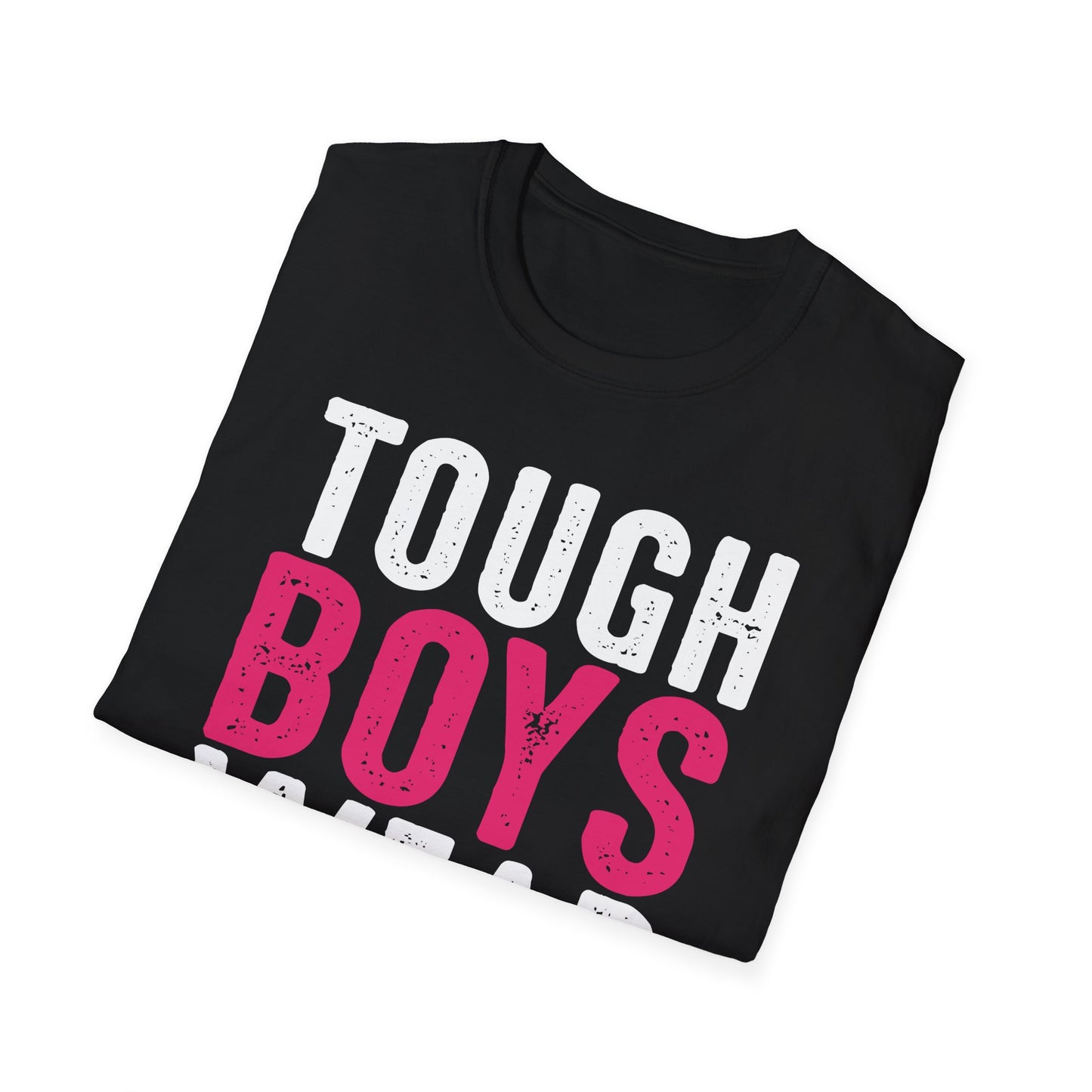 Unisex Graphic Tee | “Tough Boys Wear Pink” Breast Cancer Awareness Shirt