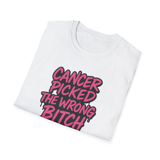 Unisex Graphic Tee | “Cancer Picked the Wrong Bitch” Breast Cancer Awareness Shirt