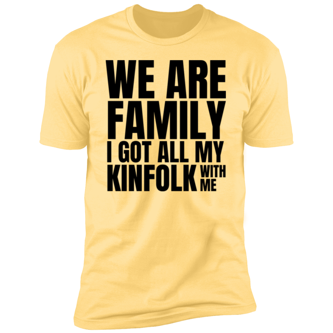 We Are Family Short Sleeve T-Shirt