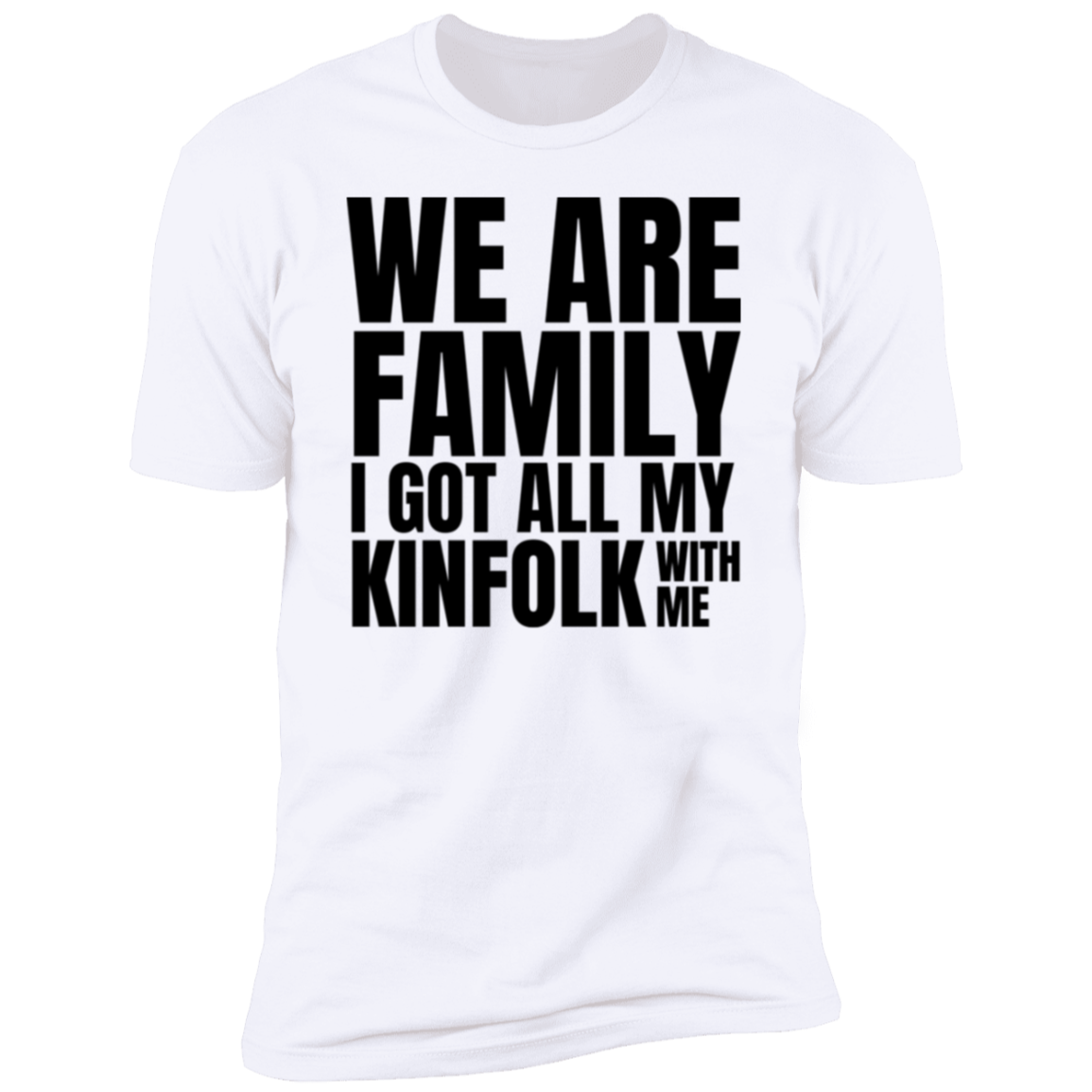 We Are Family Short Sleeve T-Shirt