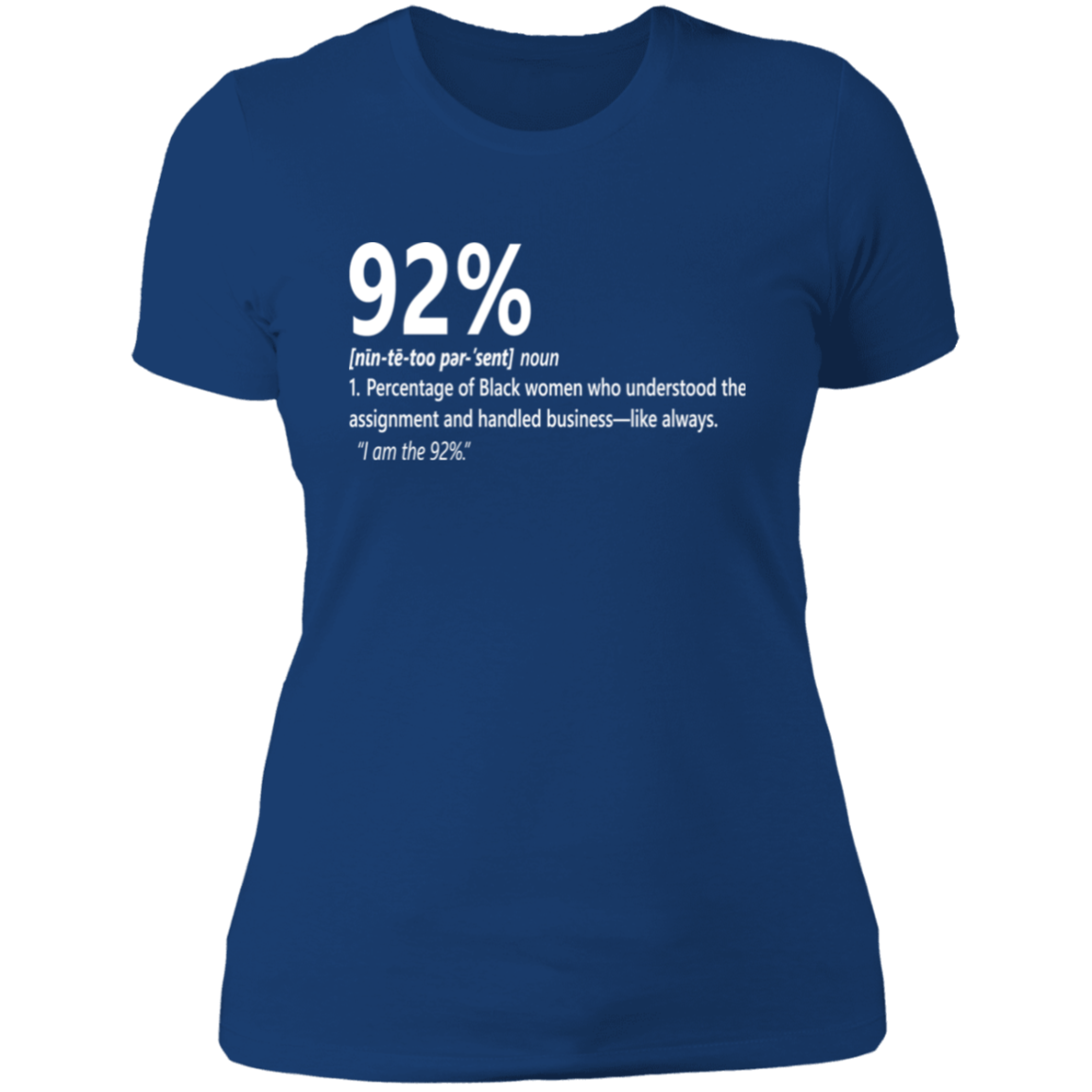 92% Definition Tee
