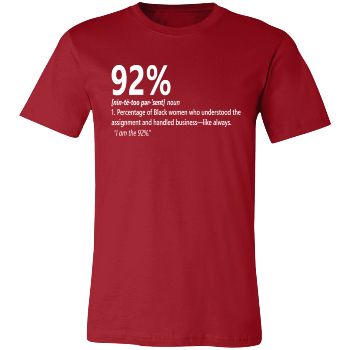92% Definition Tee