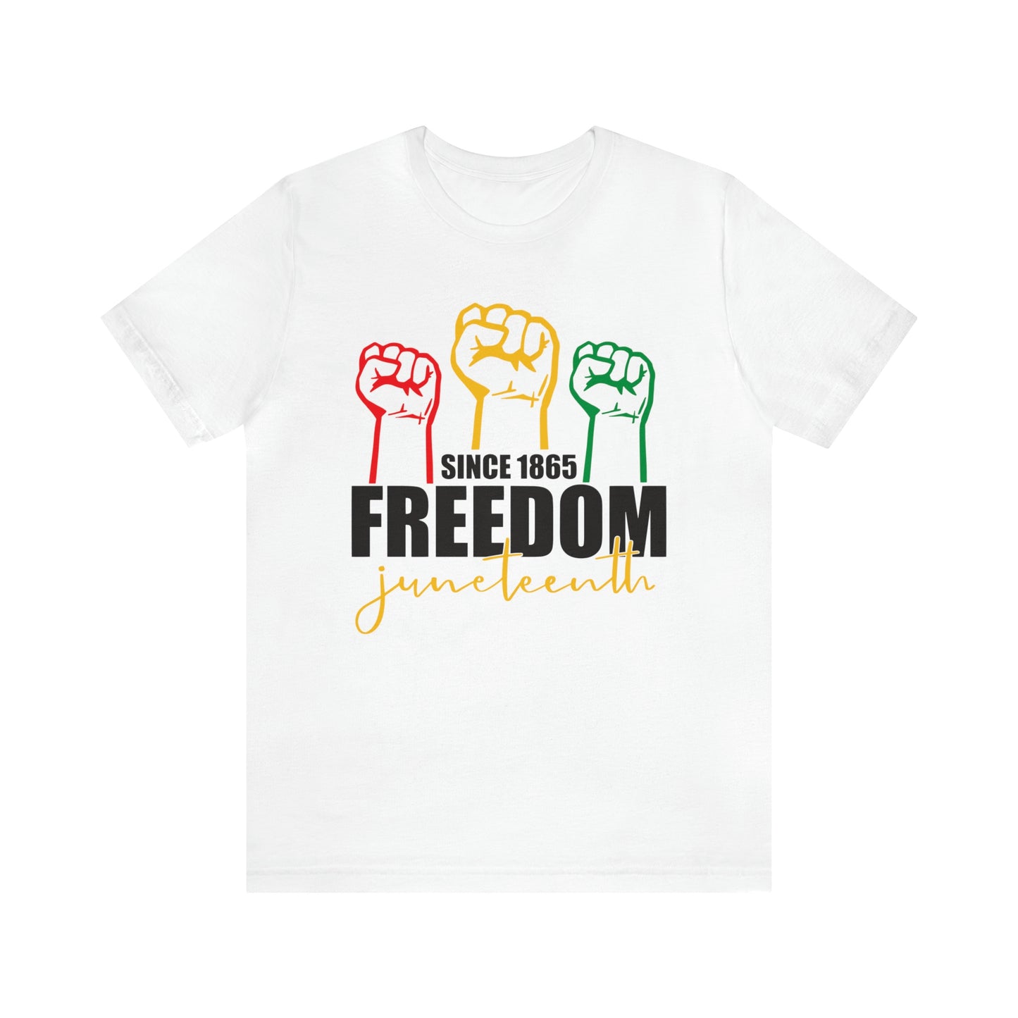 Freedom III Juneteenth Unisex Tee - FREE SHIPPING