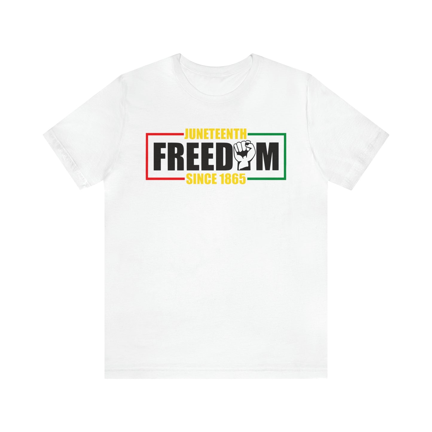 Freedom II Juneteenth Unisex Tee - FREE SHIPPING