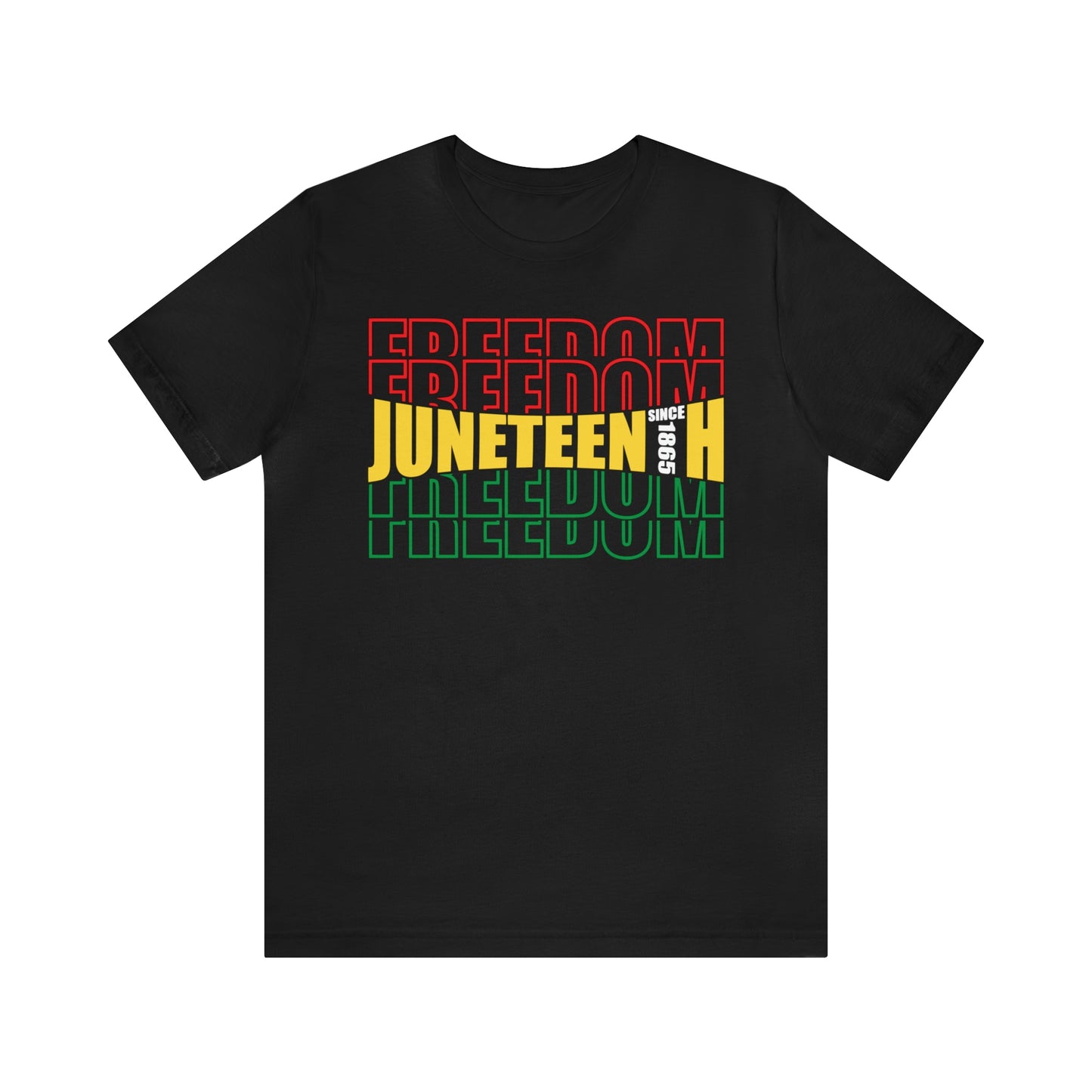 Since 1865 Juneteenth Unisex Tee - FREE SHIPPING
