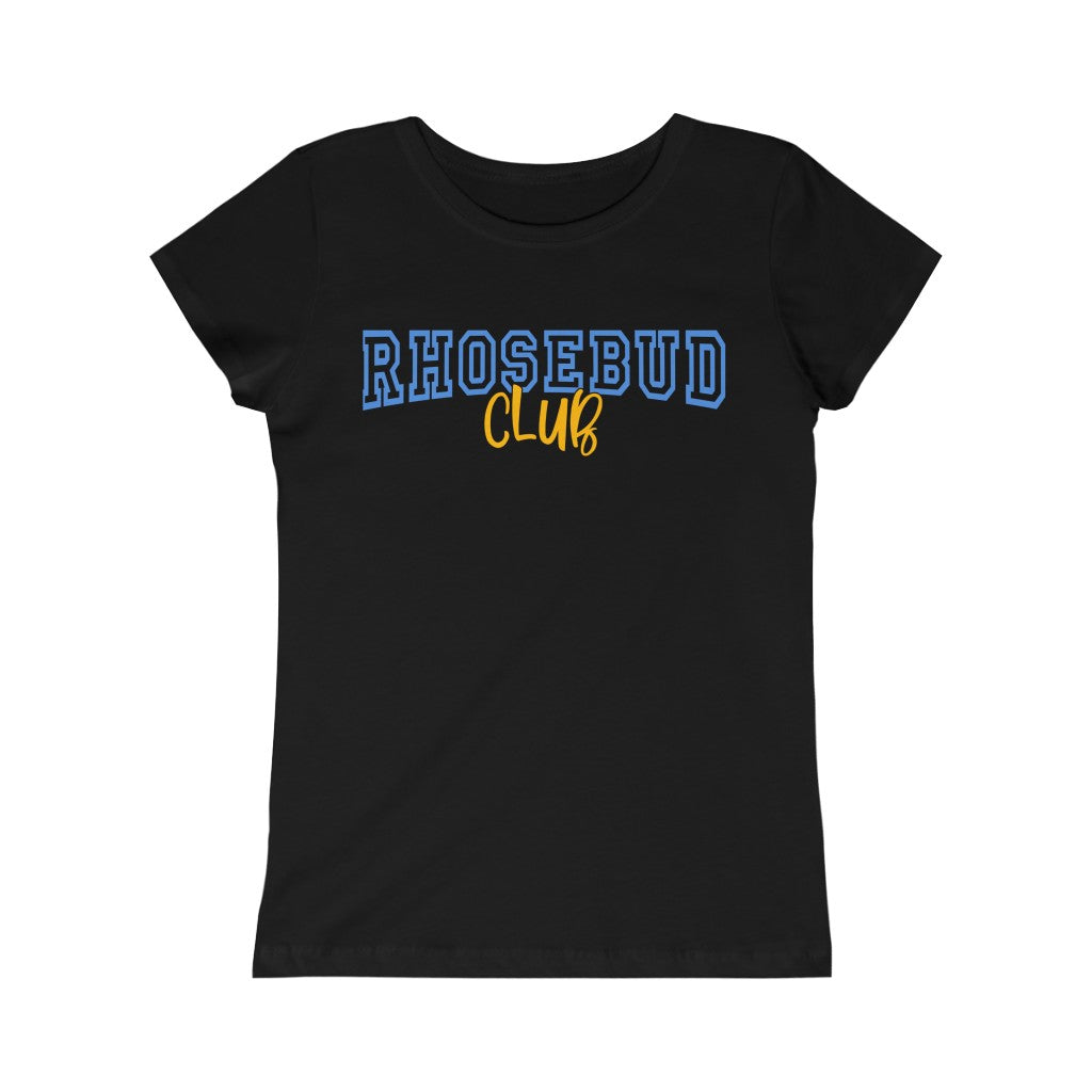 RhoseBud Club Girls Princess Tee