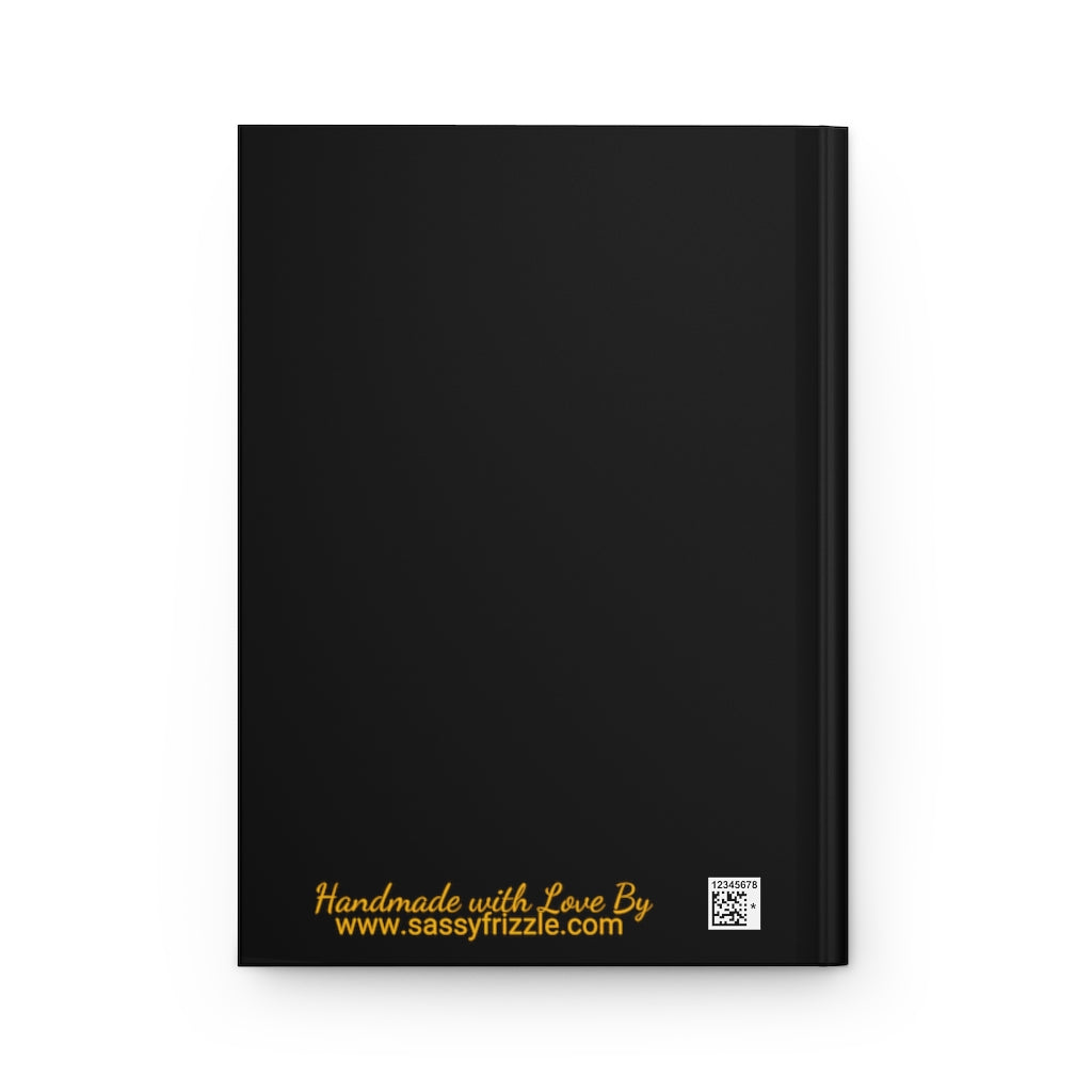 I AM A SIGMA Woman Hardcover Journal Matte
