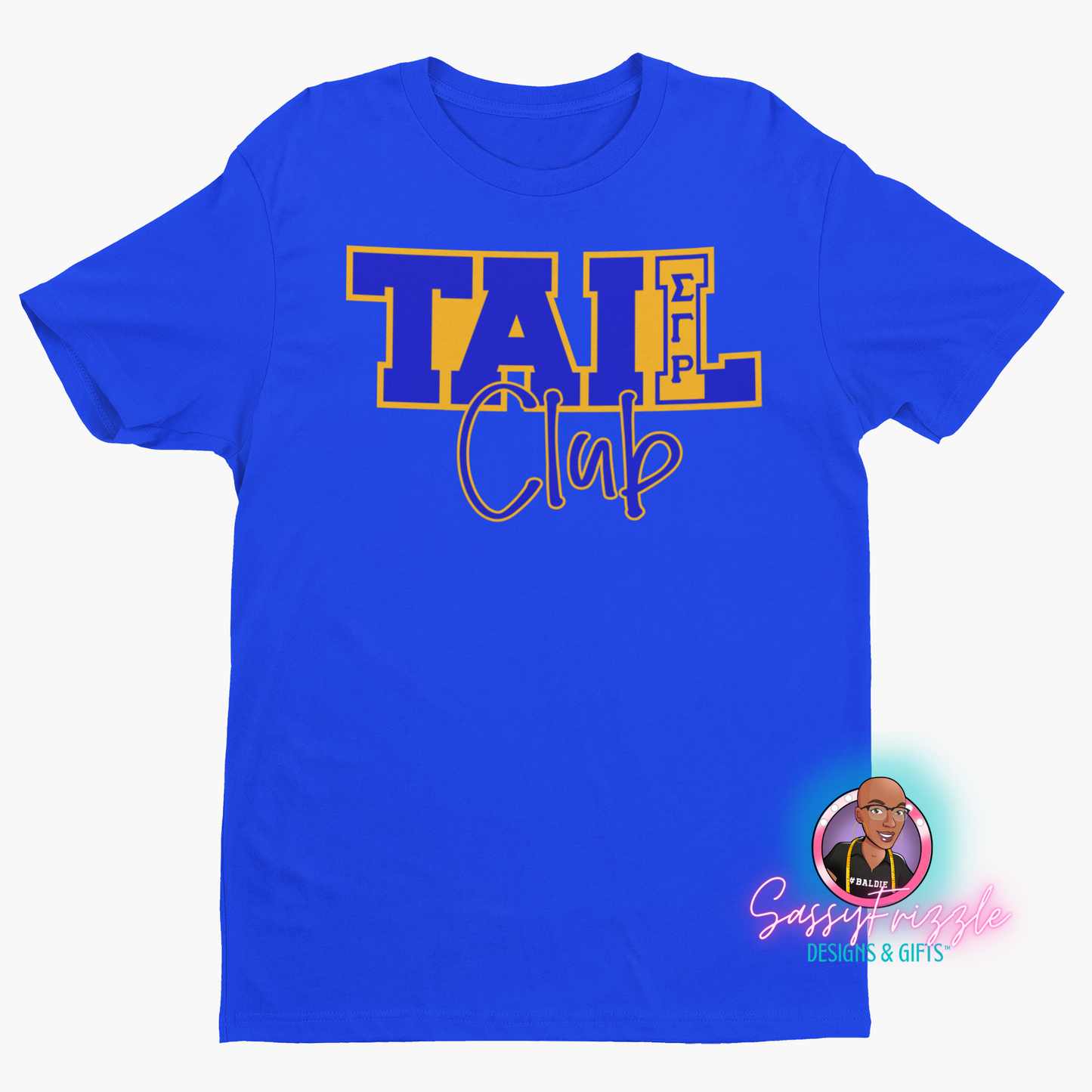 Tail Club Sigma Gamma Rho Tee