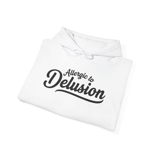 Allergic to Delusion | Unisex Fleece Hoodie