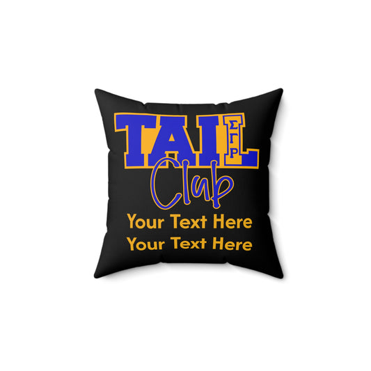 Tail Club Personalized Faux Suede Pillow | Sigma Gamma Rho Inspired