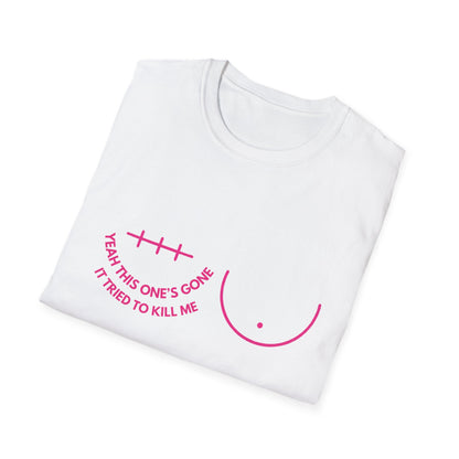 Unisex Graphic Tee | Yeah, This One’s Gone Tee (Left Side)” Breast Cancer Awareness Shirt