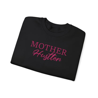 Mother Hustler Embroidered Sweatshirt