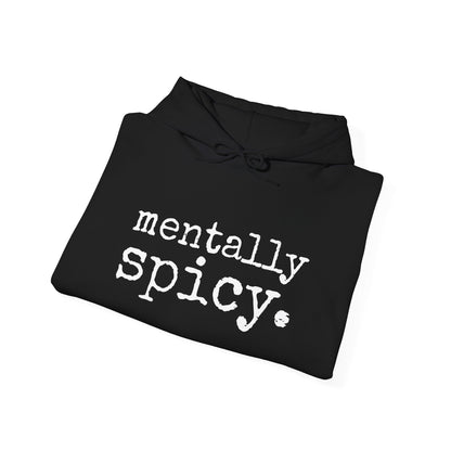 Mentally Spicy | Unisex Fleece Hoodie