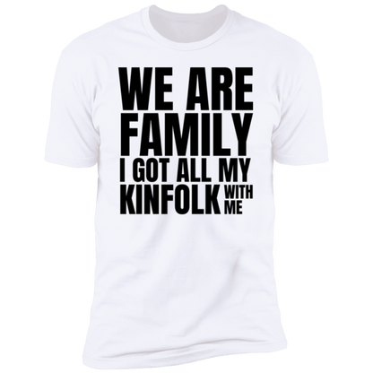 We Are Family Short Sleeve T-Shirt