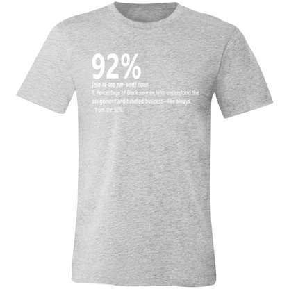 92% Definition Tee