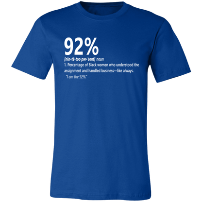 92% Definition Tee