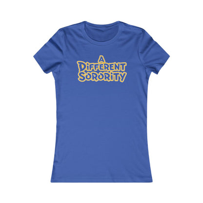 A Different Sorority  | Tee, Sweatshirt, or Hoodie
