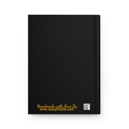I AM A SIGMA Woman Hardcover Journal Matte