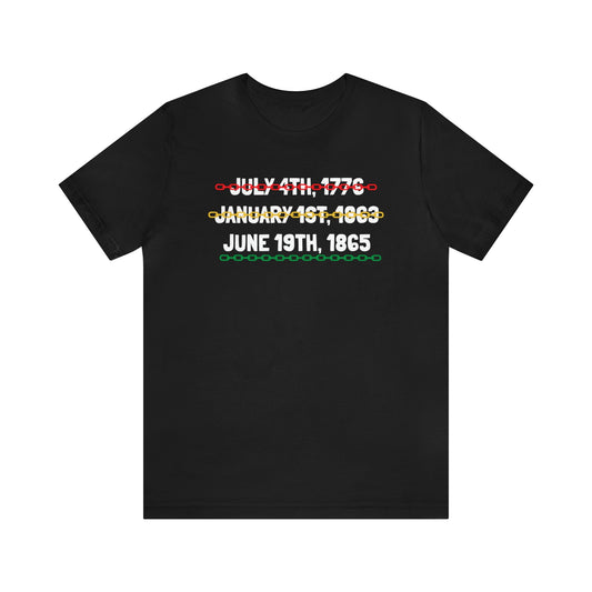 Juneteenth Day Unisex Tee -  FREE SHIPPING