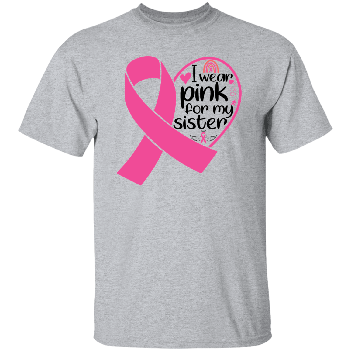I Wear Pink For My Sister Unisex T-Shirt