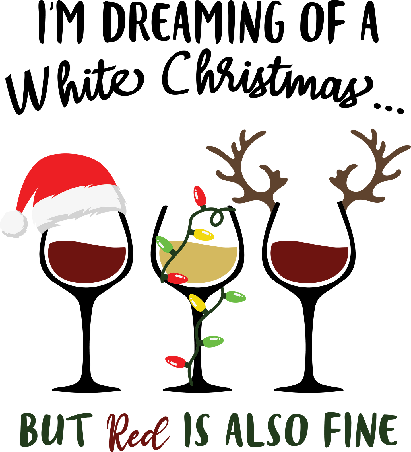 Red or White Wine Christmas - DIGITAL FILE
