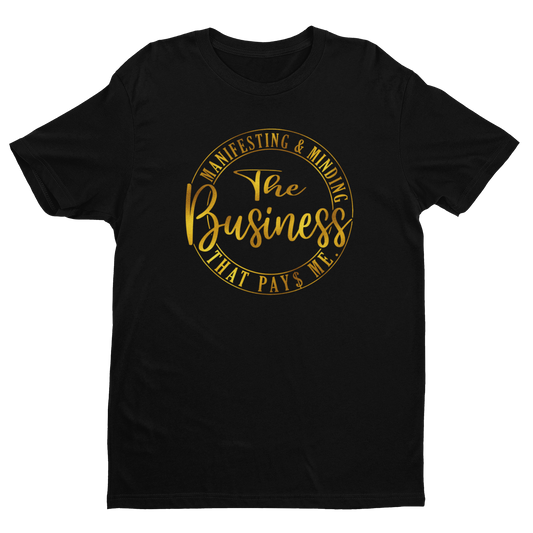 Manifest Business Tee